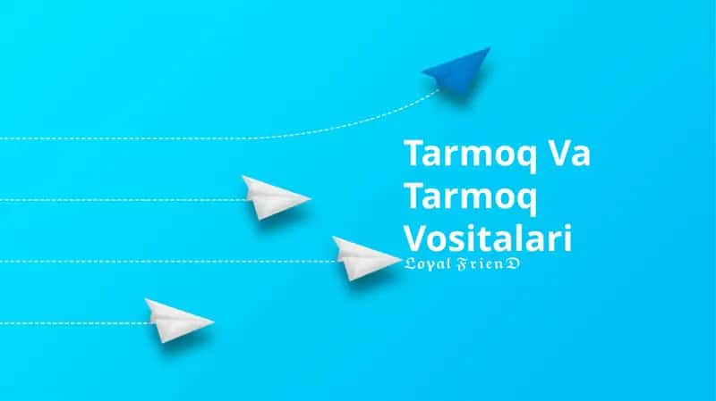 Tarmoq Va Tarmoq Vositalari 1