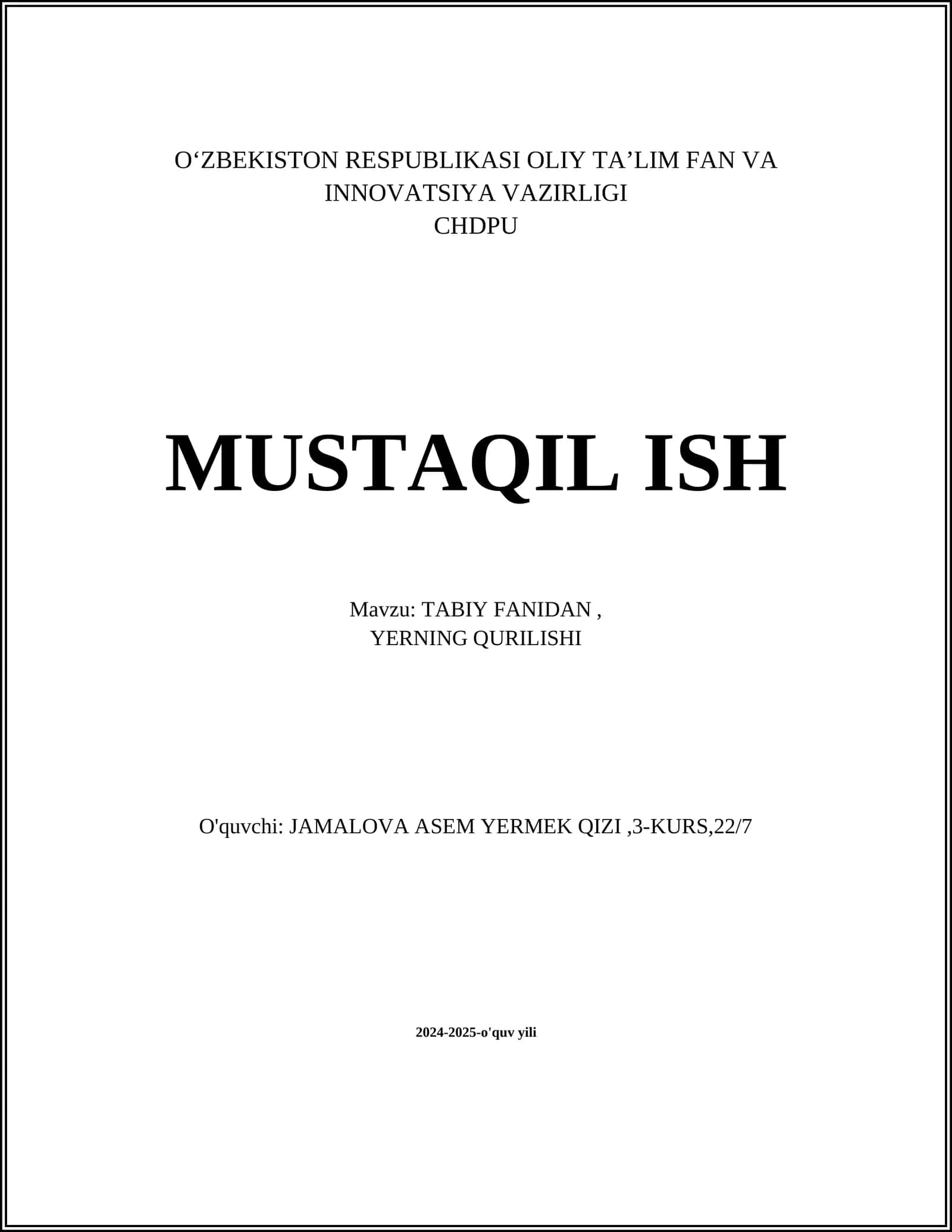 TABIY FANIDAN, YERNING QURILISHI 1
