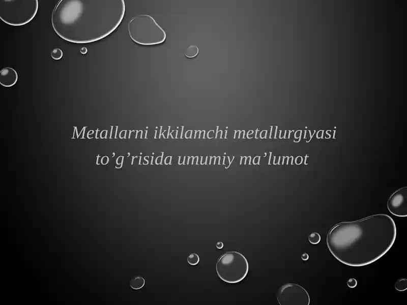 Metallarni ikkilamchi metallurgiyasi