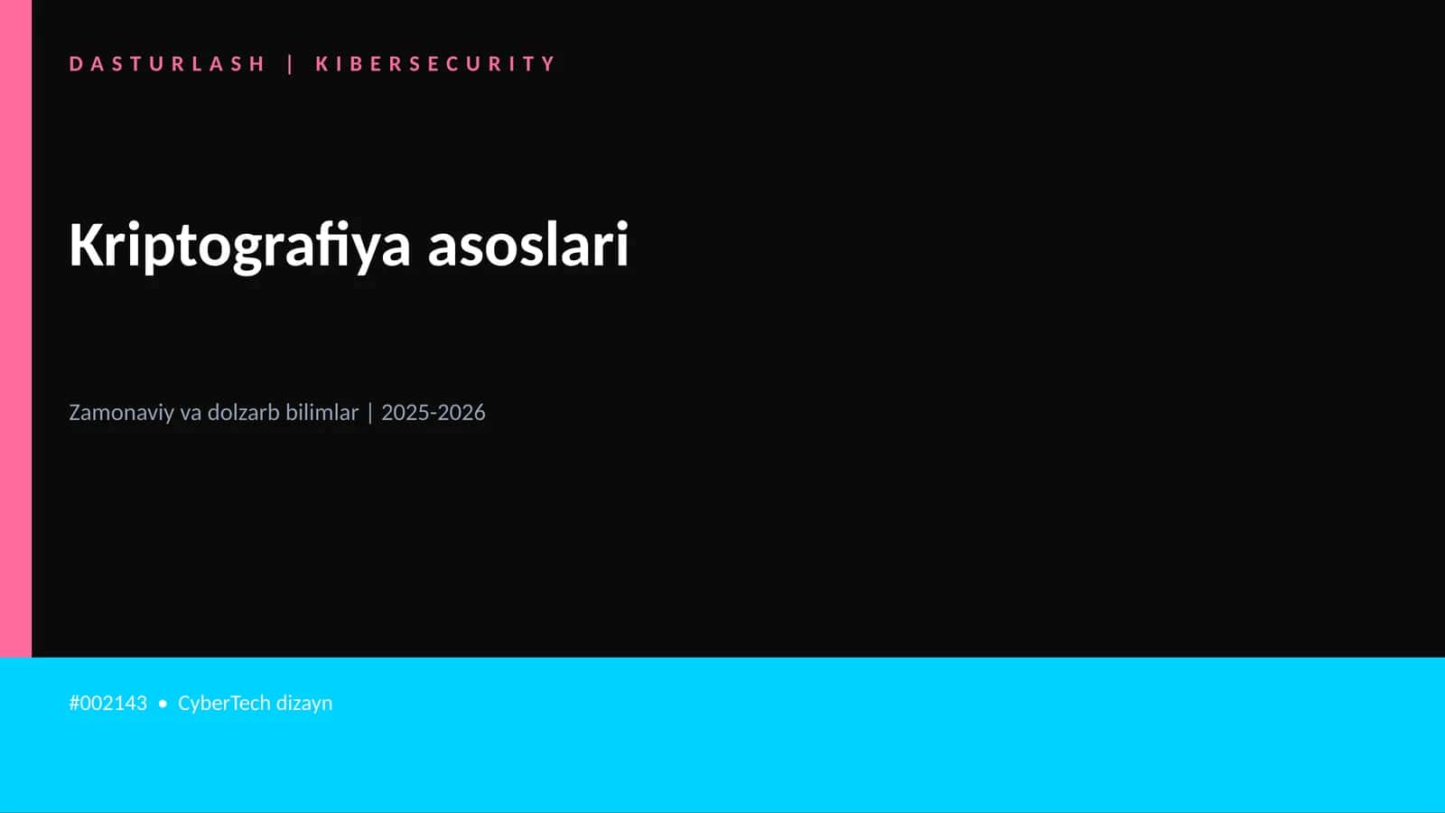 Kriptografiya asoslari 1
