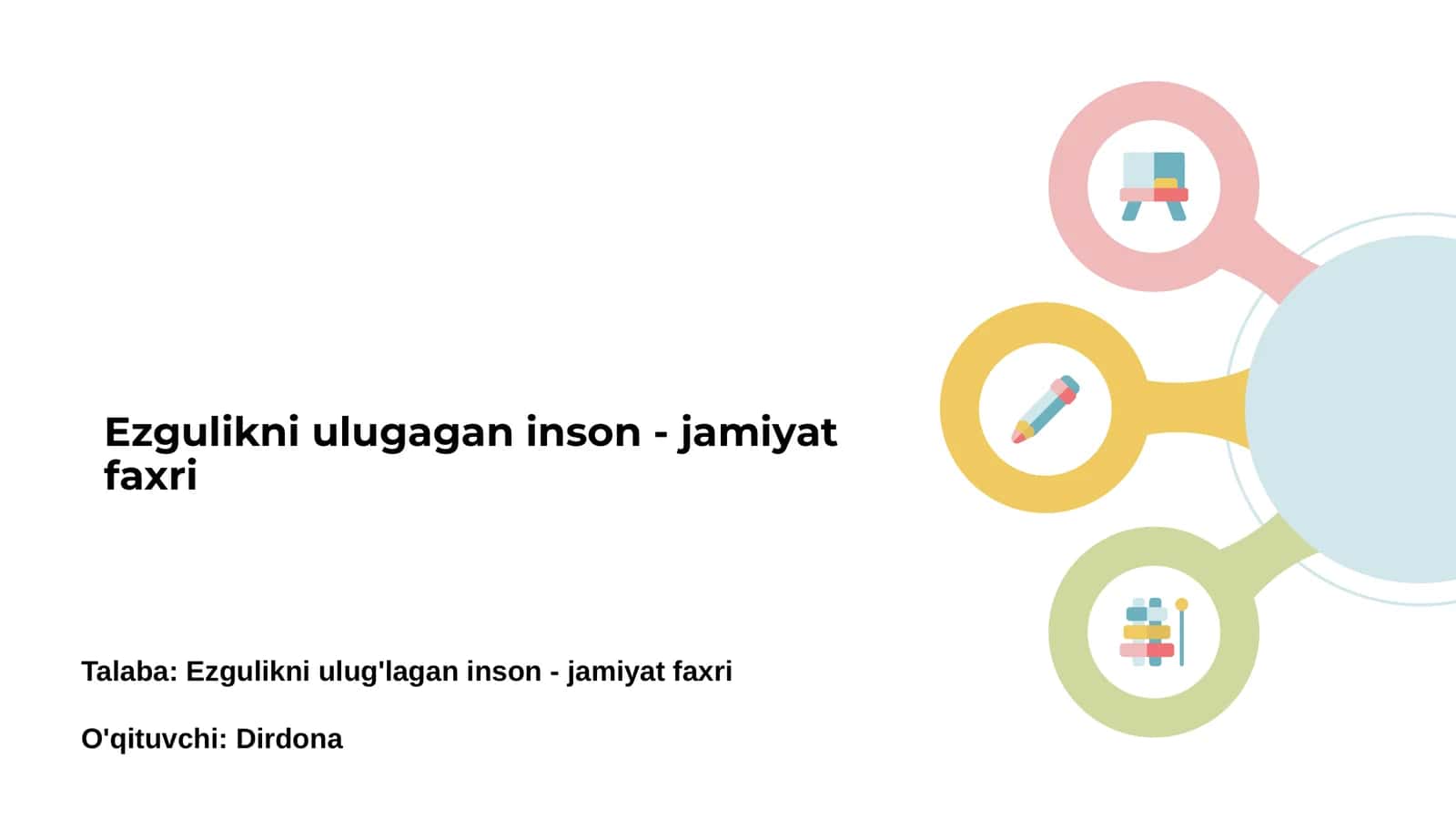 Ezgulikni ulugagan inson - jamiyat faxri 1