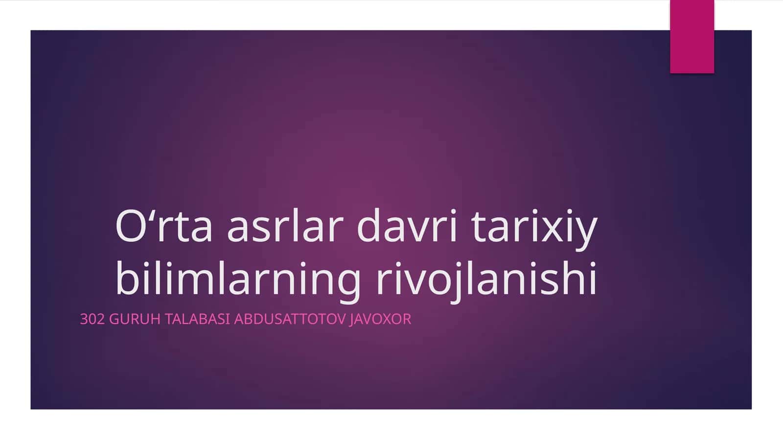 Oʻrta asrlar davri tarixiy bilimlarning rivojlanishi 1