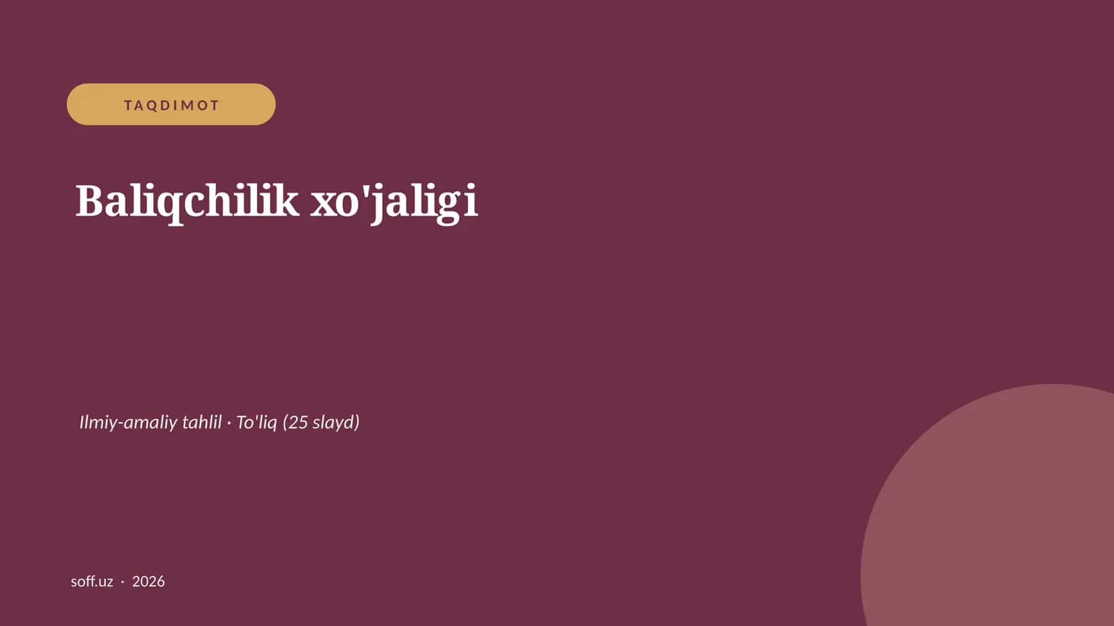 Baliqchilik xo'jaligi Ilmiy-amaliy tahlil 1