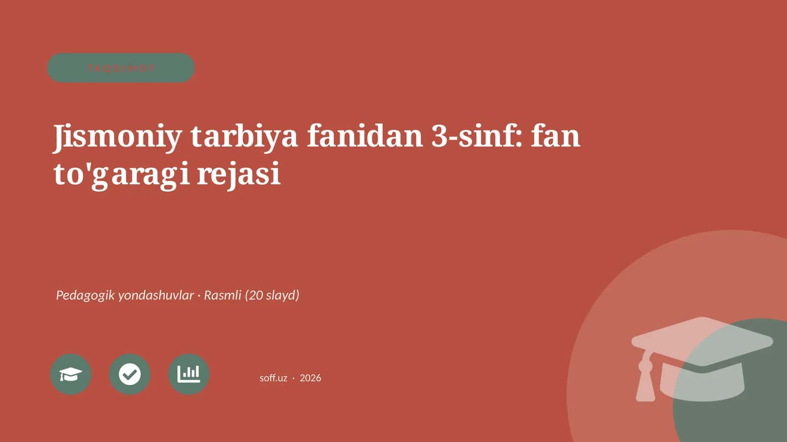 Jismoniy tarbiya fanidan 3-sinf: fan to'garagi rejasi 1
