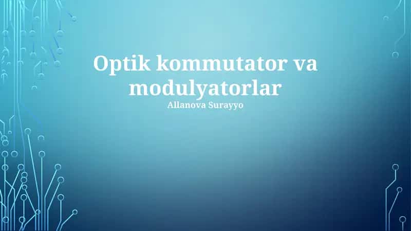 Optik kommutator va modulyatorlar 1