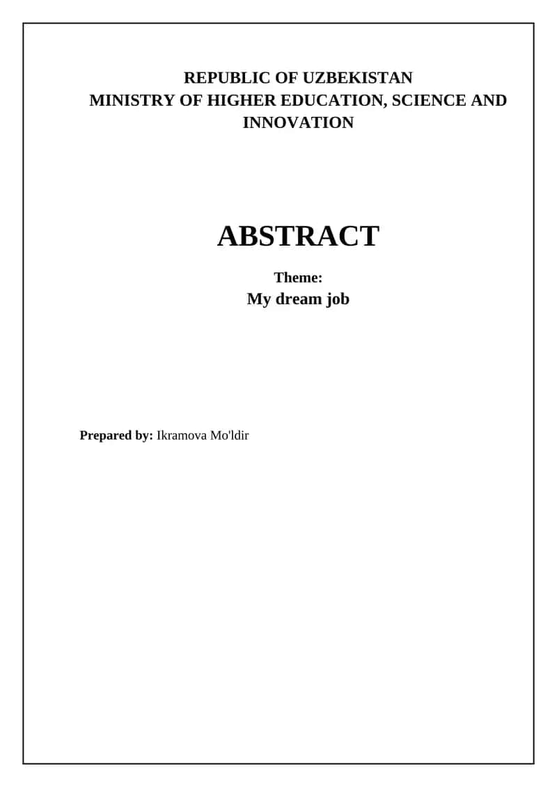 Abstract Theme: My dream job 1