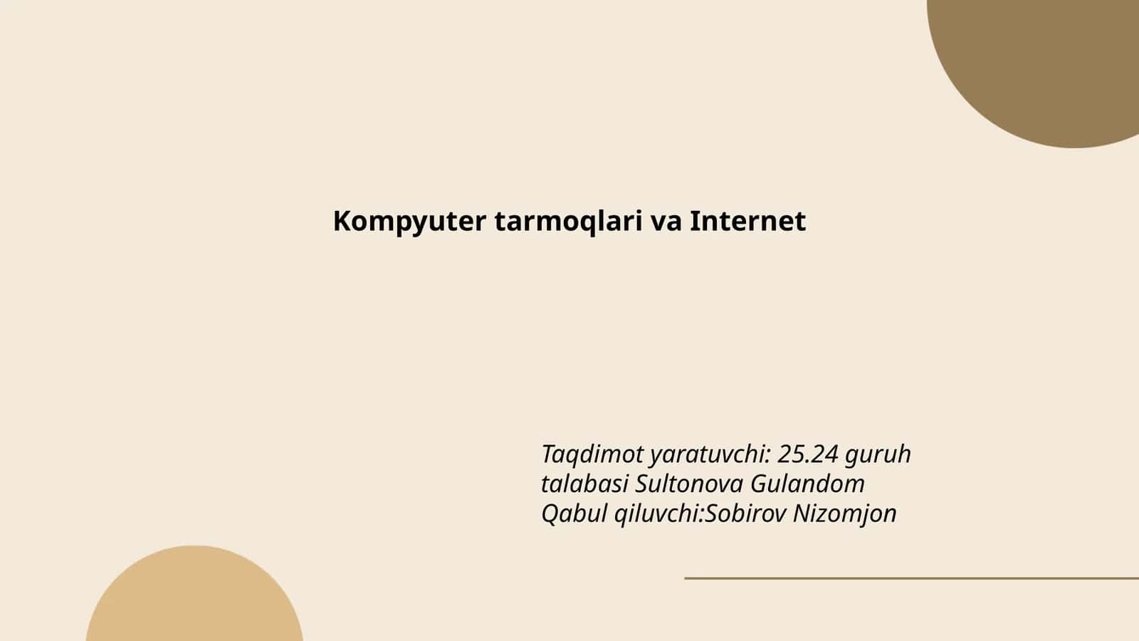 Kompyuter tarmoqlari va Internet 1