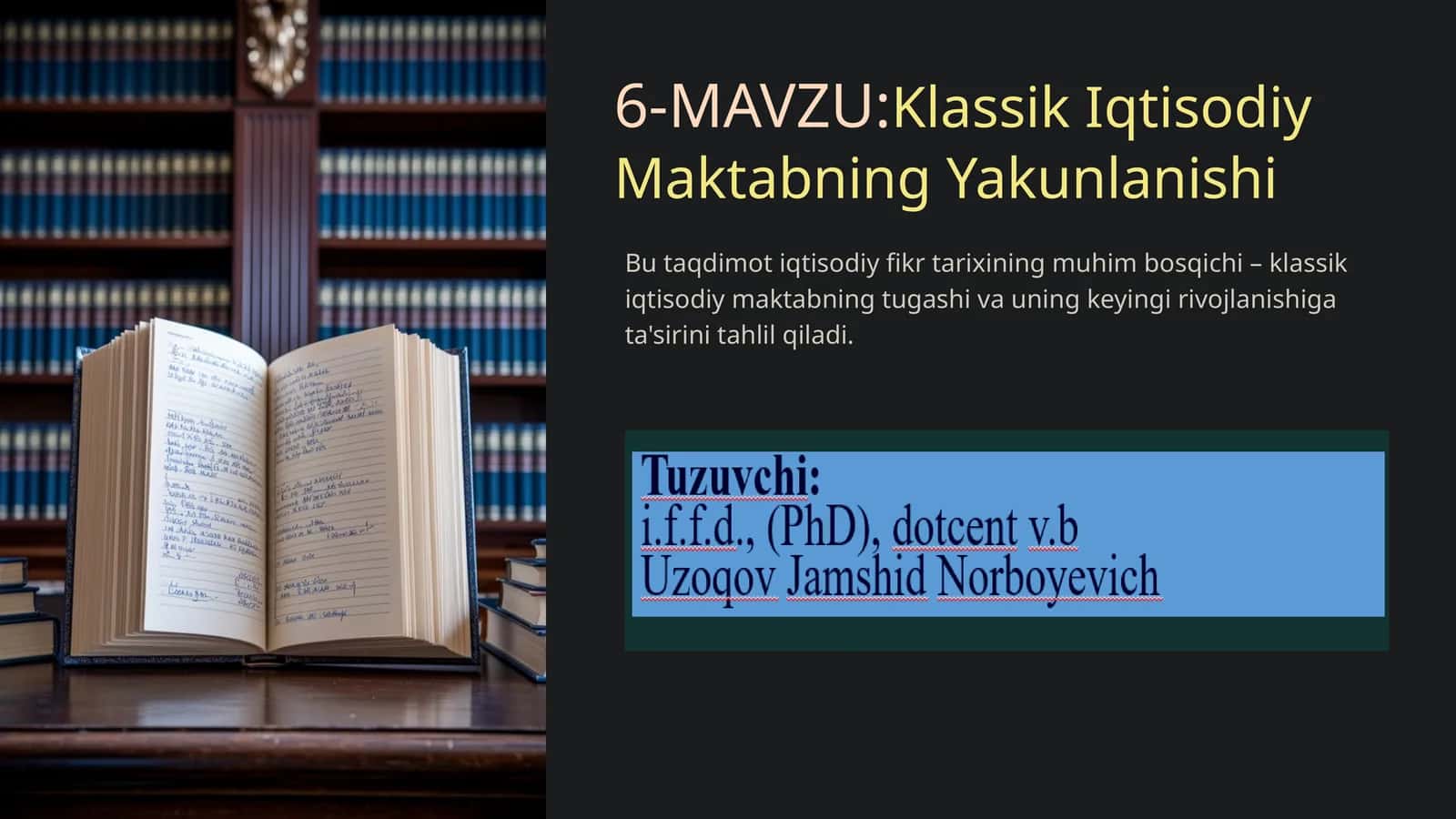 Klassik Iqtisodiy Maktabning Yakunlanishi 1
