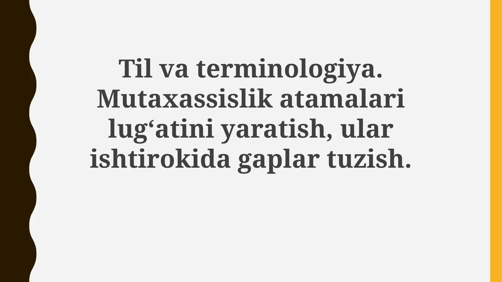 Tilvaterminologiya.Mutaxassislikatamalarilug‘atiniyaratish 1