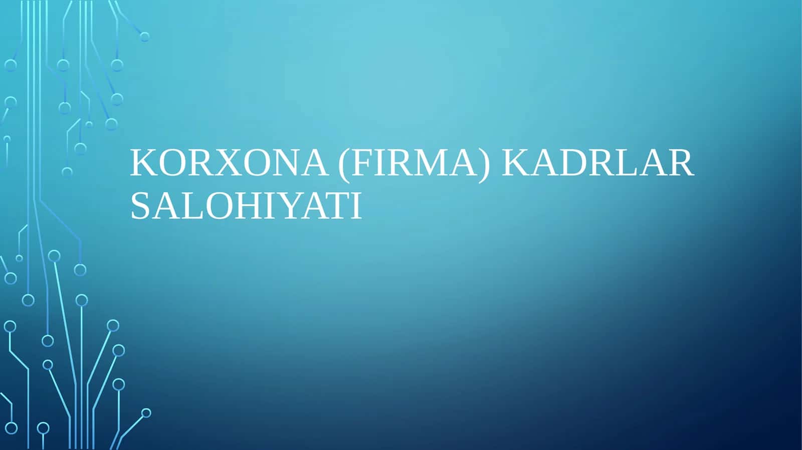 Kadrlar Salohiyati 1