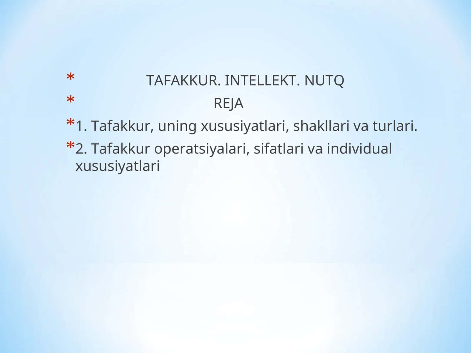 Tafakkur, intellekt, nutq 1