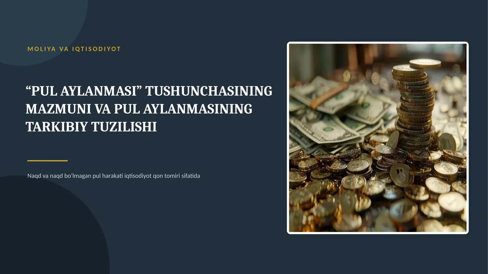 Pul Aylanmasi Tushunchasi 1