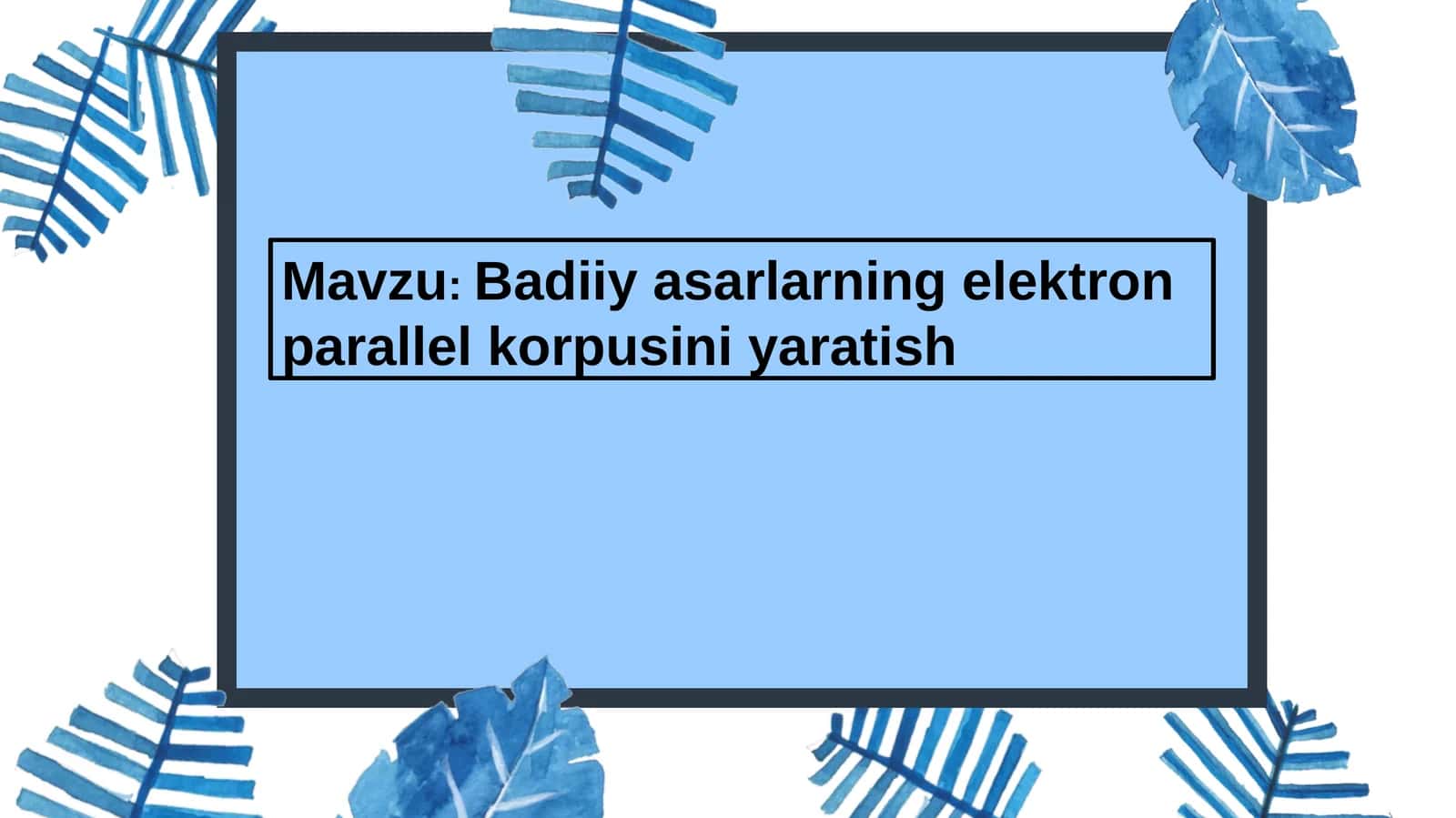 Badiiy asarlarning elektron parallel korpusini yaratish 1