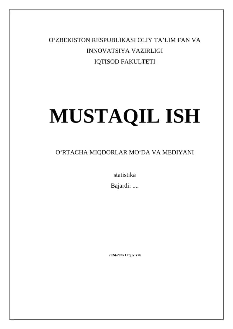 OʻRTACHA MIQDORLAR MOʻDA VA MEDIYANI 1