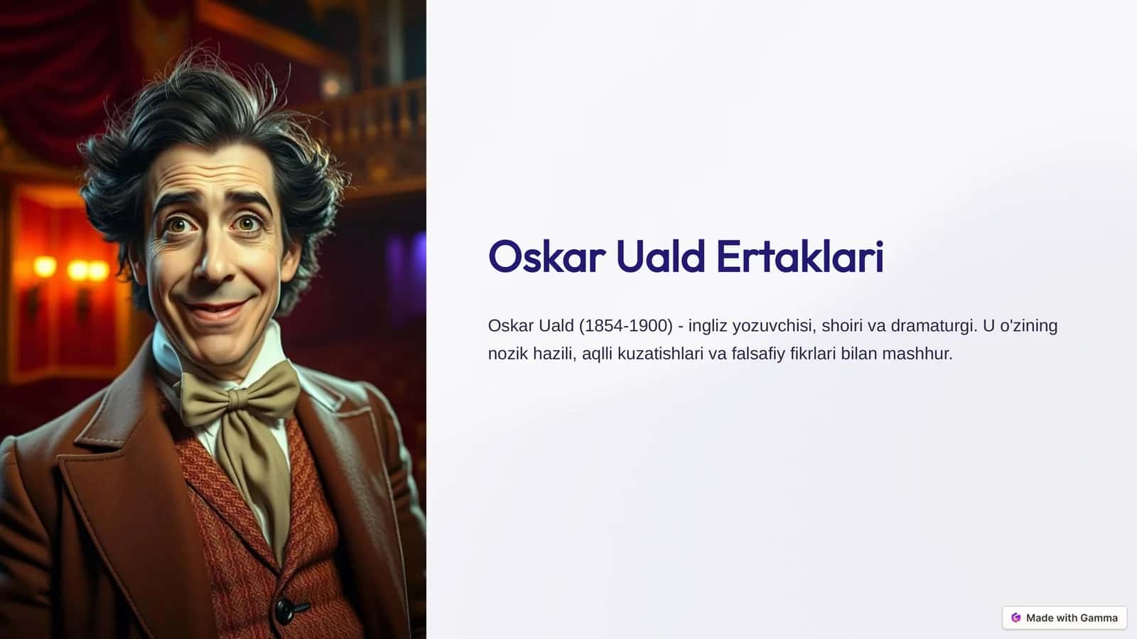 Oskar Uald Ertaklari 1