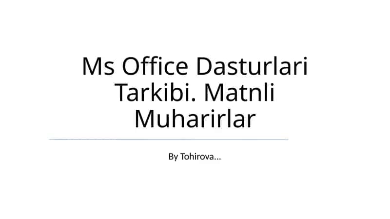 Ms Office Dasturlari Tarkibi 1