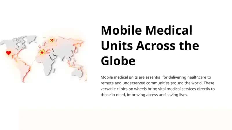 Mobile Medical Units Across the Globe. 1