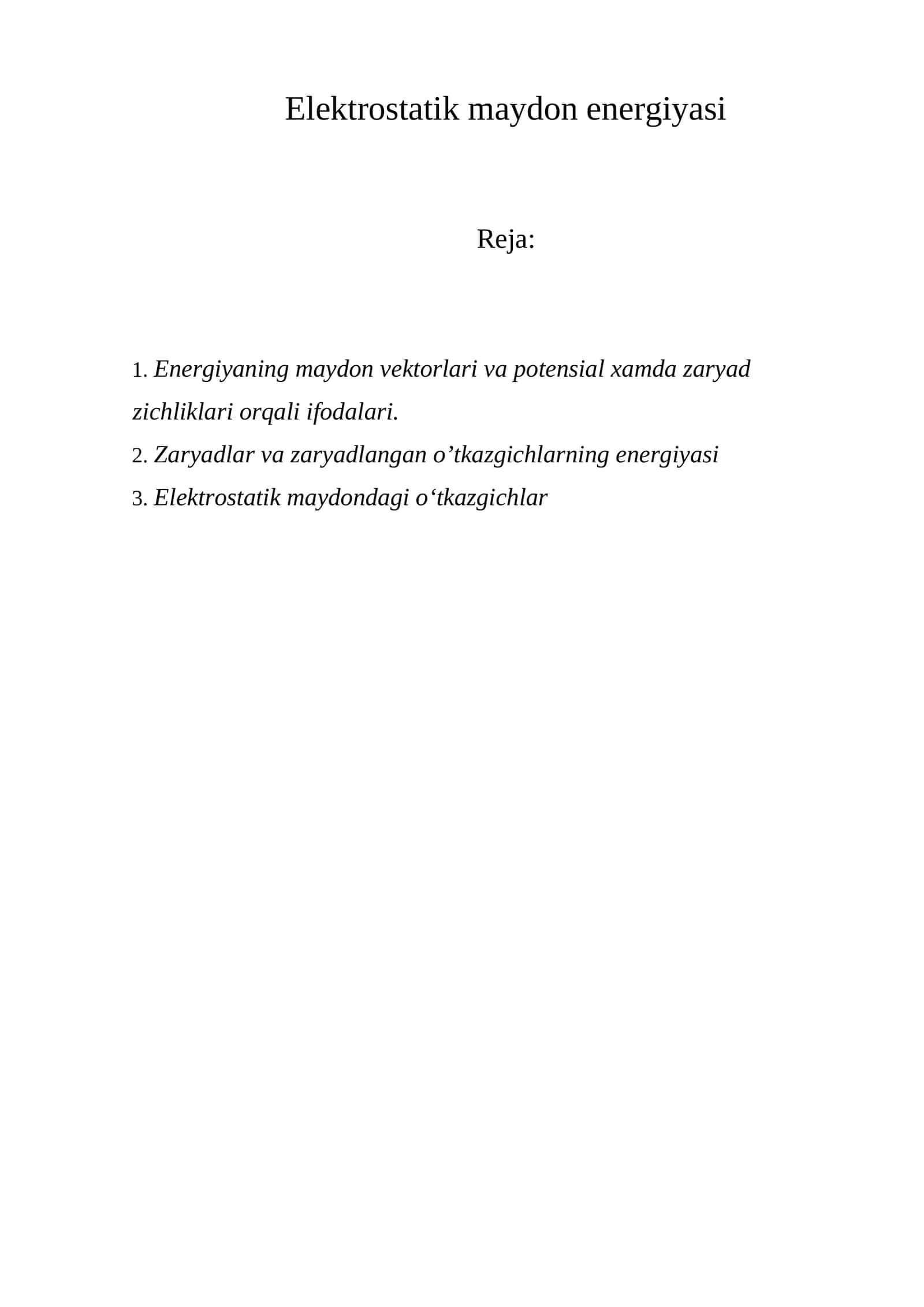 Elektrostatik maydon energiyasi 1