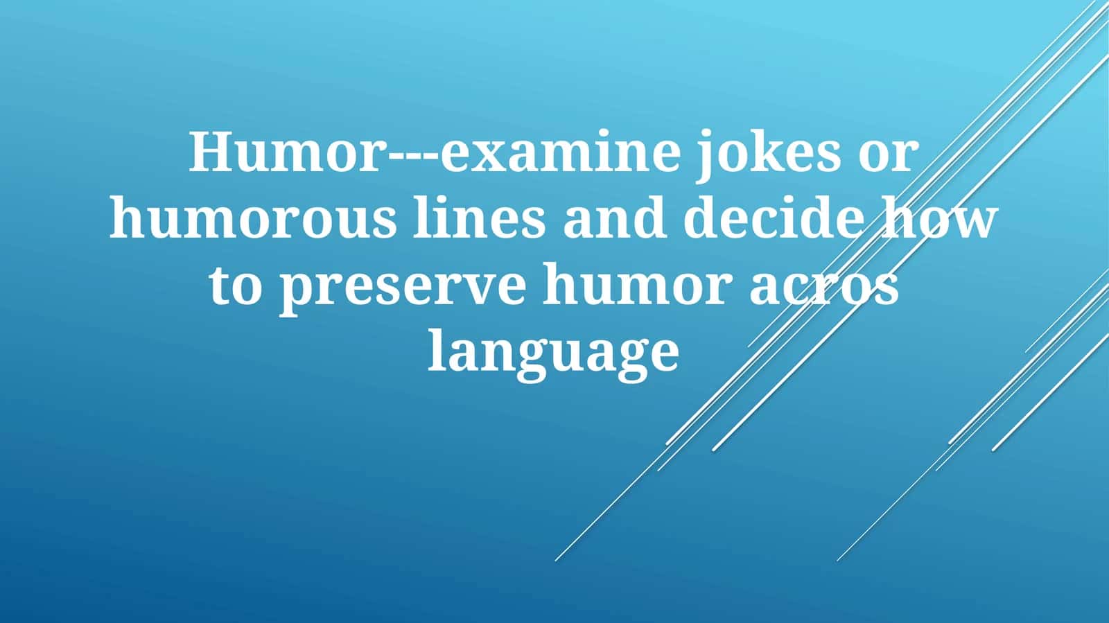 Anatomy of a Joke: Deconstructing Humor 1