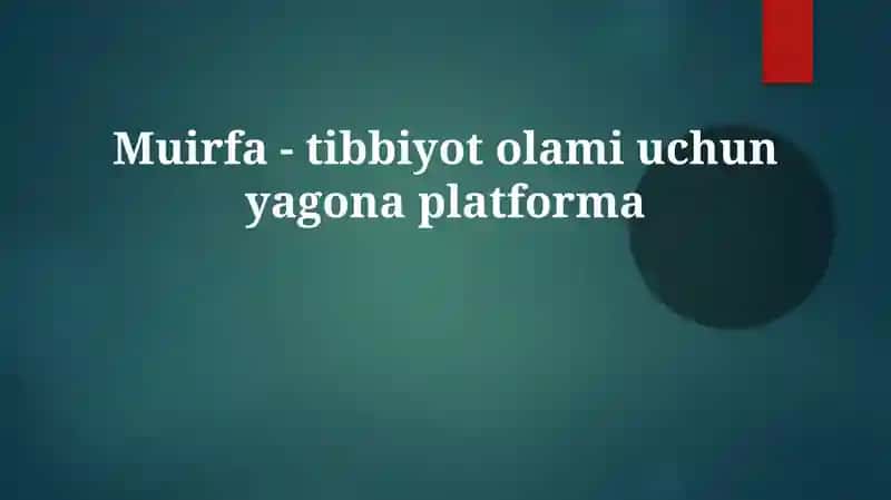MUIRFA-Tibbiyot olami uchun platforma