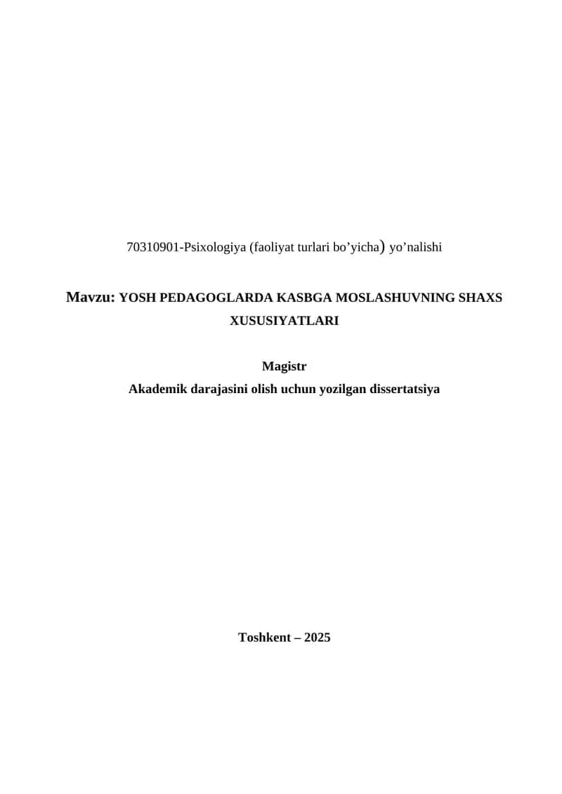 YOSH PEDAGOGLARDA KASBGA MOSLASHUVNING SHAXS XUSUSIYATLARI 1