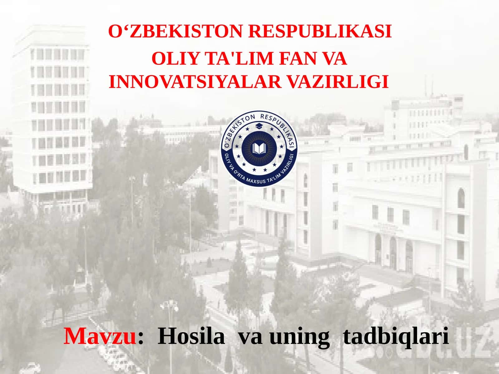 Hosilava uning tadbiqlari 1