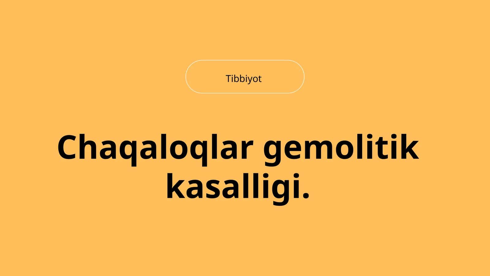 Chaqaloqlar gemolitik kasalligi 1