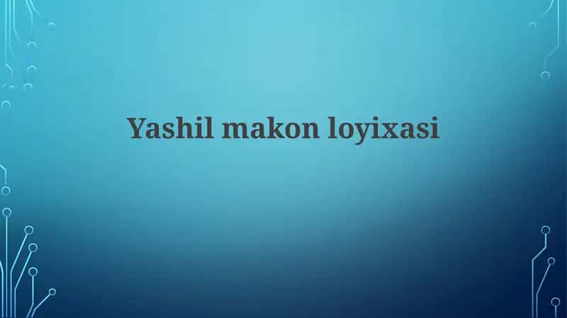 Yashilma konloyi xasi 1