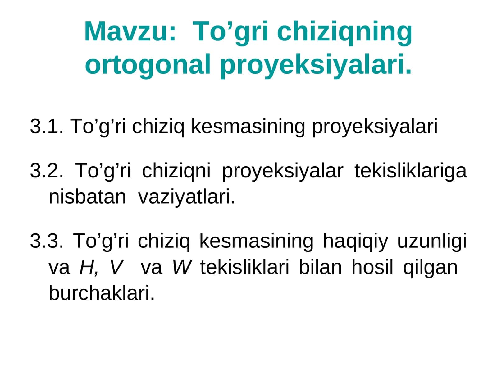 To’gri chiziqningоrtоgоnаl prоyеksiyаlаri 1