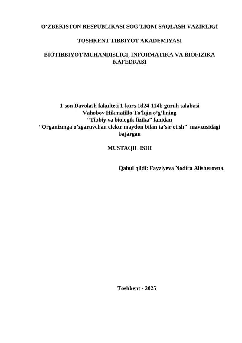 Organizmga o’zgaruvchan elektr maydon bilan ta’sir etish” 1