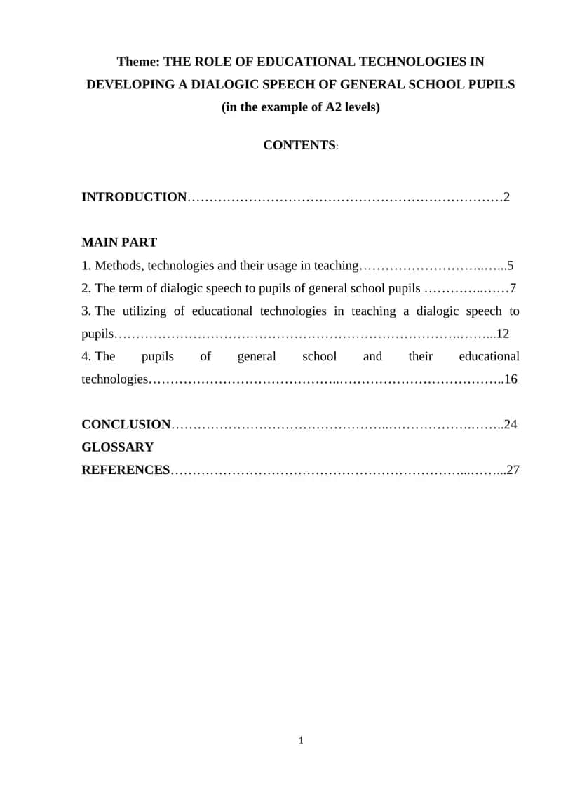 THE ROLE OF EDUCATIONAL TECHNOLOGIES IN DEVELOPING A DIALOGIC SPEECH OF GENERAL SCHOOL PUPILS 1