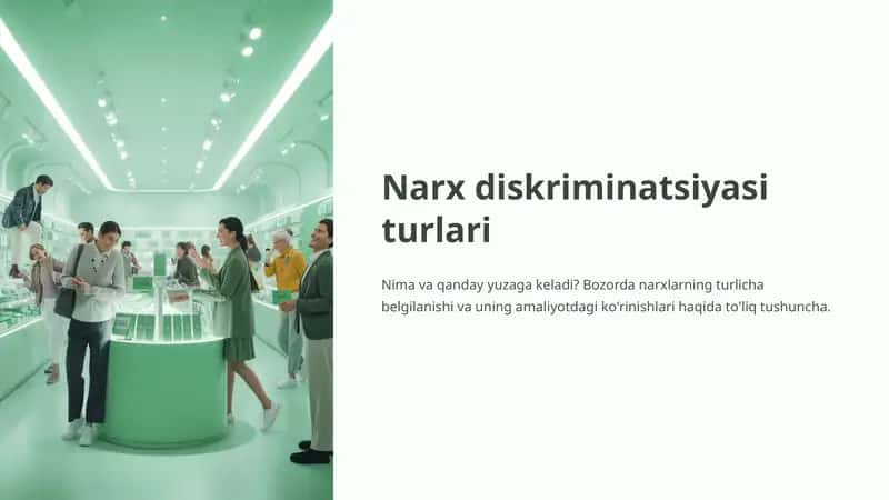 Narx diskriminatsiyasi turlari 1