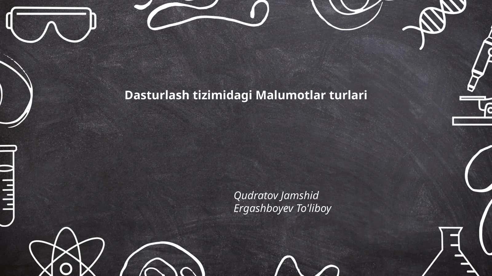 Dasturlash tizimidagi Malumotlar turlari 1