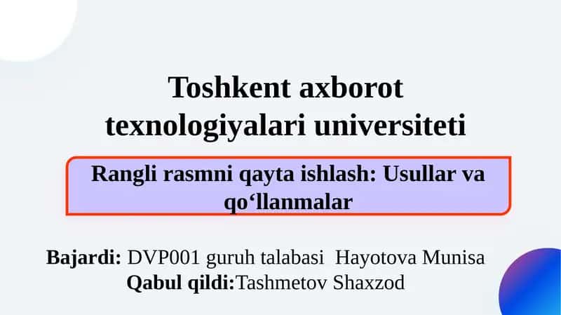 Rangli rasmni qayta ishlash: Usullar va qo‘llanmalar 1