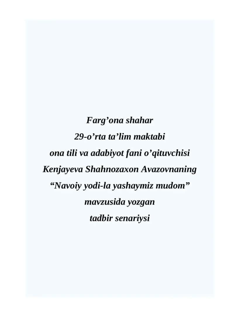 "Navoiy yodi-la yashaymiz mudom" tadbir senariysi 1