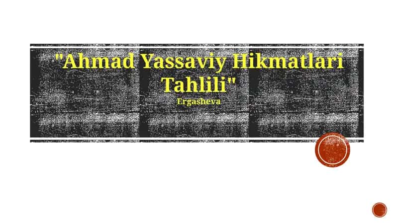 Ahmad Yassaviy Hikmatlari Tahlili 1