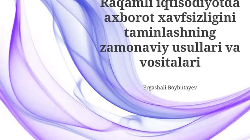 Zamonaviy Xavfsizlik Asboblari va Texnologiyalari 1