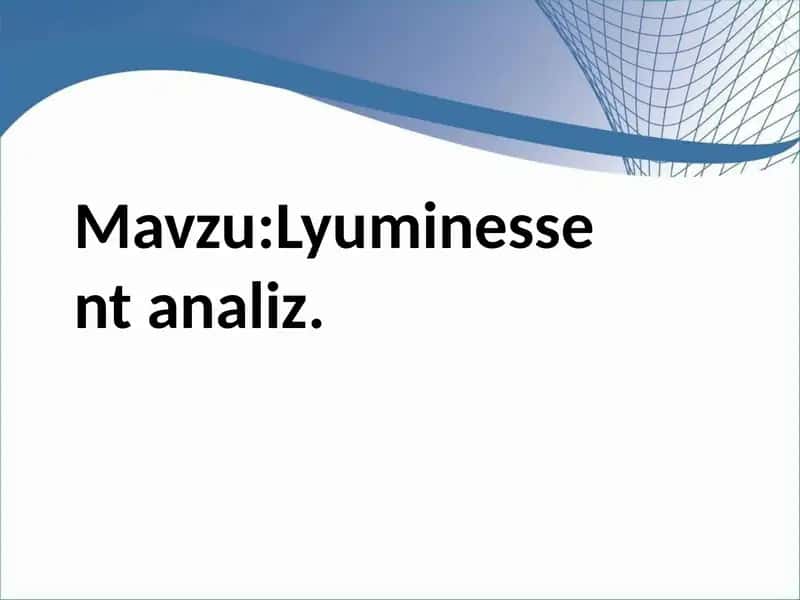 Lyuminessent analiz 1