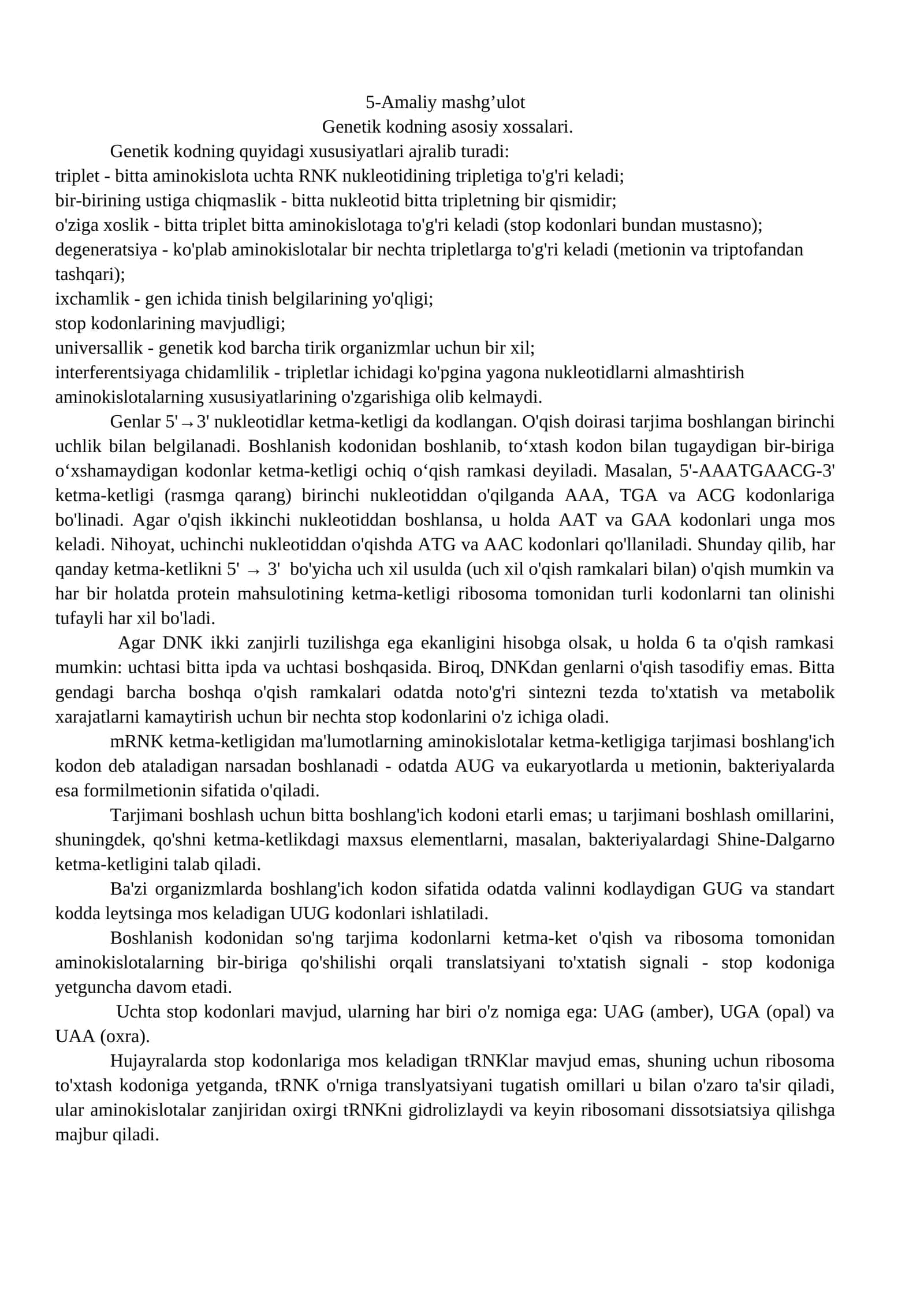 Genetik kodning asosiy xossalari 1