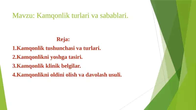 Kamqonlik turlari va sabablari 1