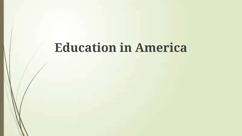 Education in America 1