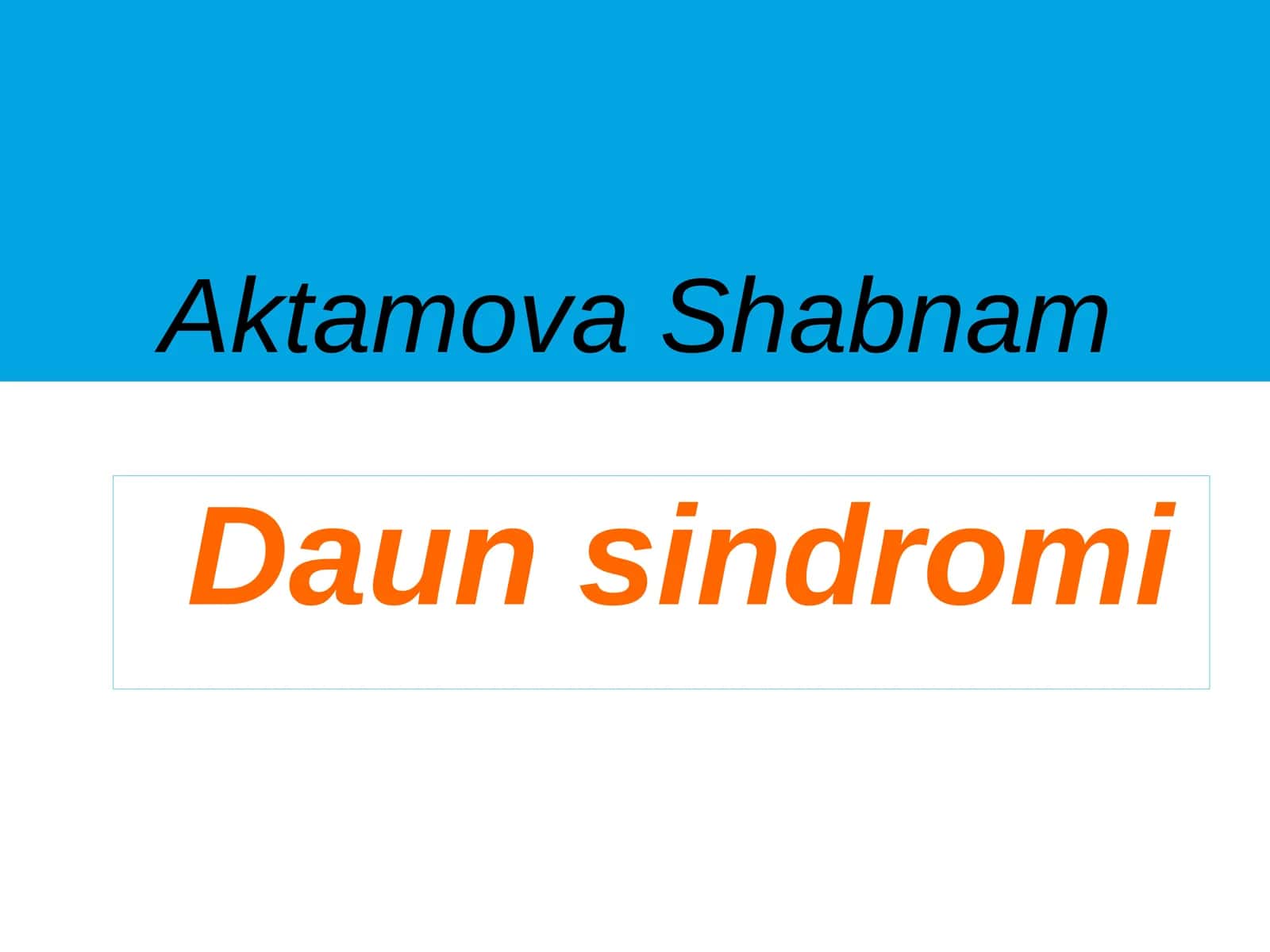 Daunsindromi 1