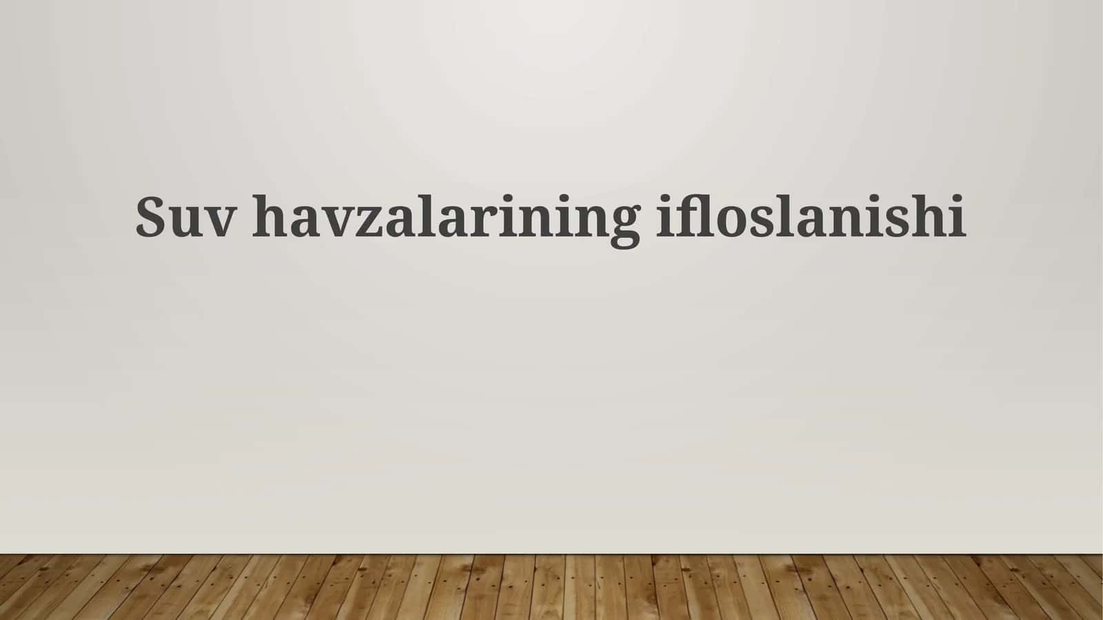 Suv  havzalarining Ifloslanishi 1