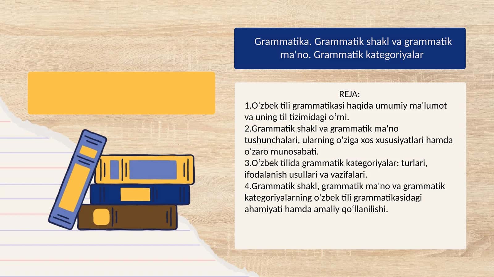 Grammatika. Grammatik shakl va grammatik ma'no. Grammatik kategoriyalar 1