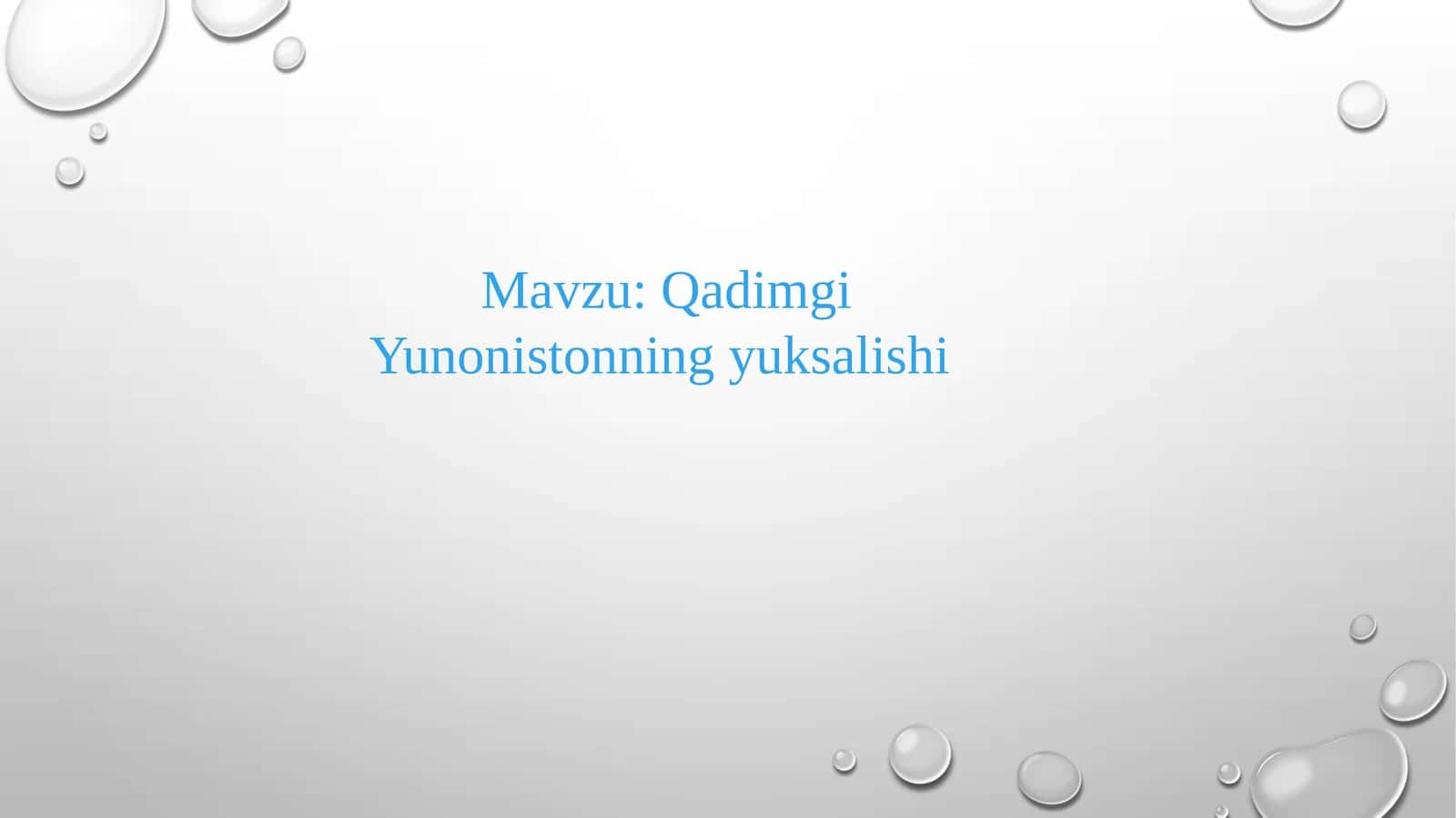 Qadimgi Yunonistonning yuksalishi 1