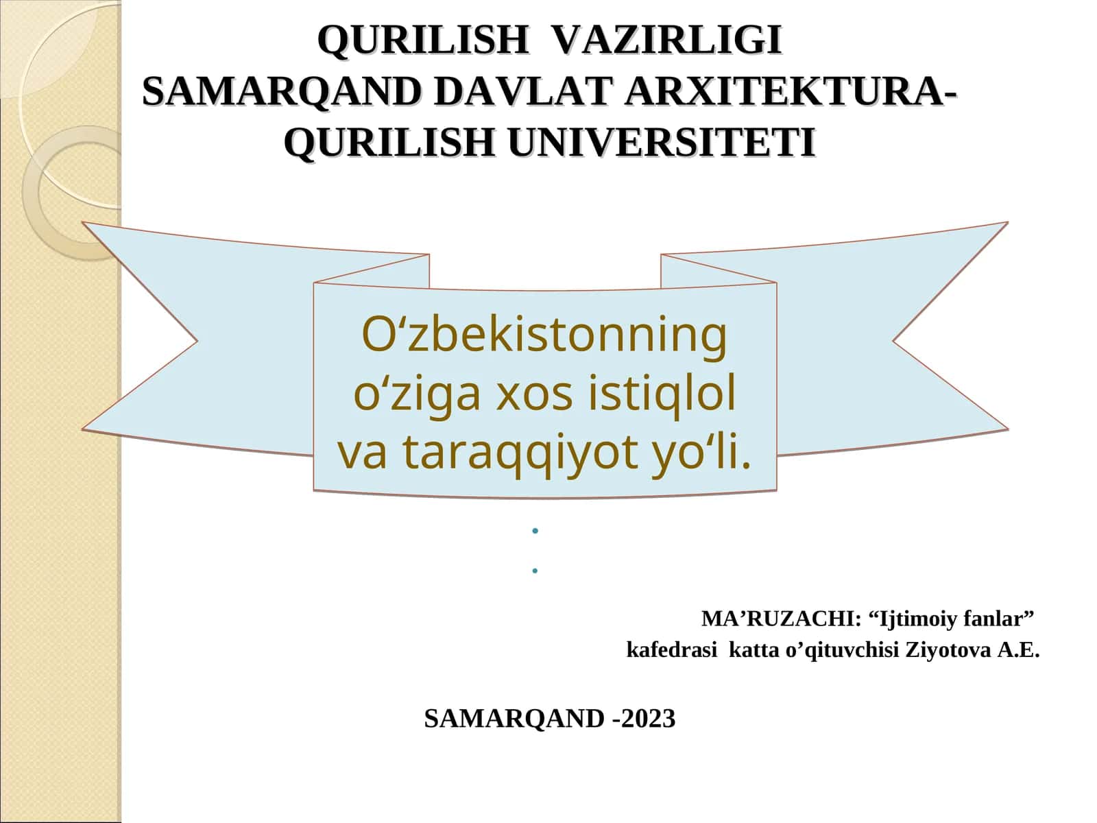 O‘zbekistonning o‘ziga xos istiqlol va taraqqiyot yo‘li 1