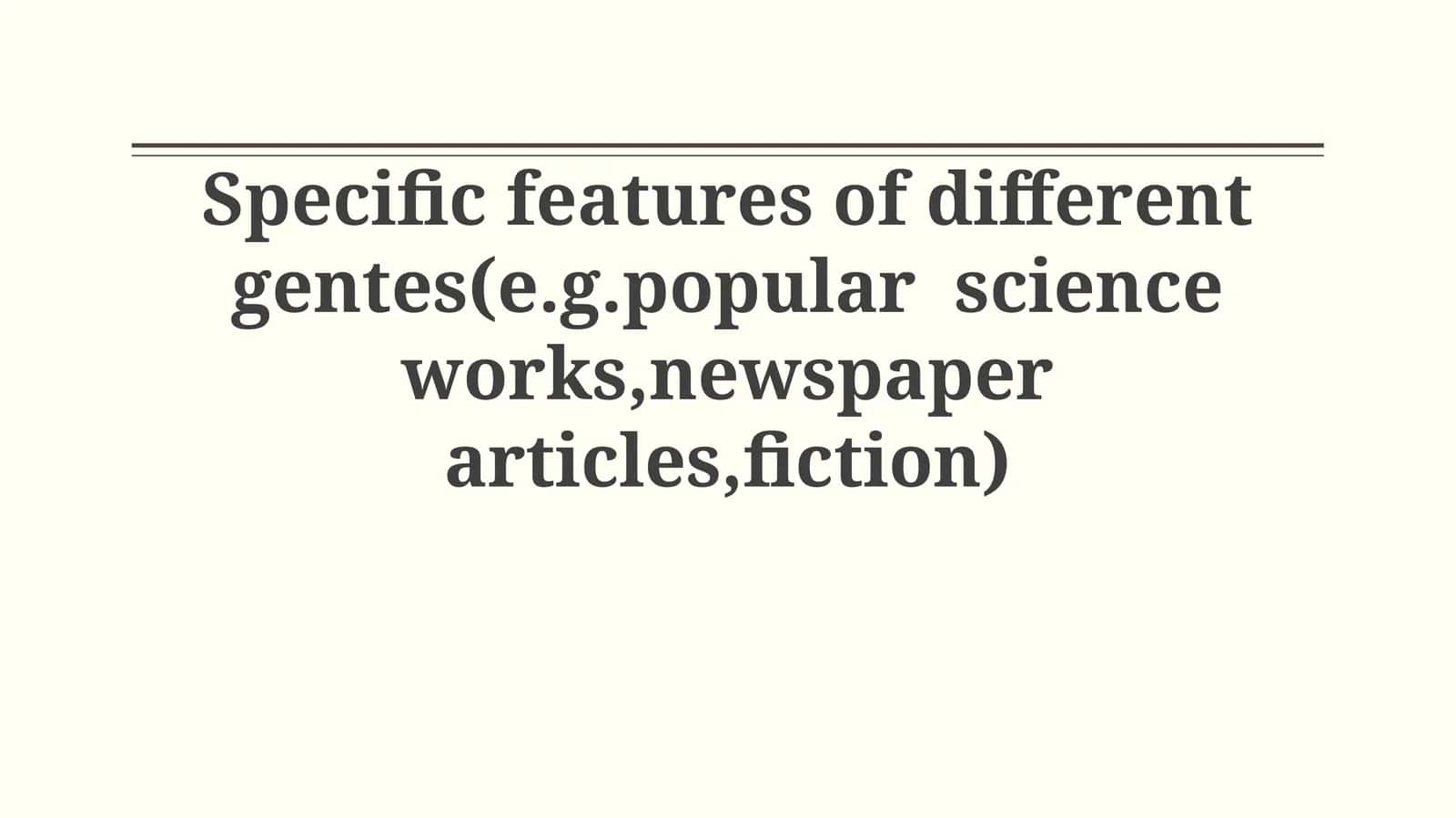 Genre Landscapes: Purpose, Structure, and Audience 1