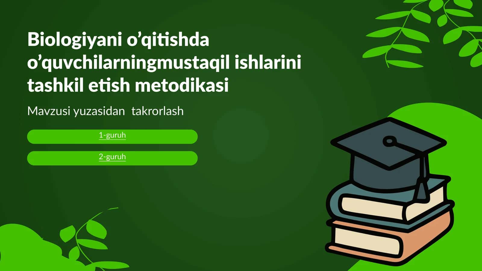 Biologiya darslarida darsdan tashqari ishlar 1