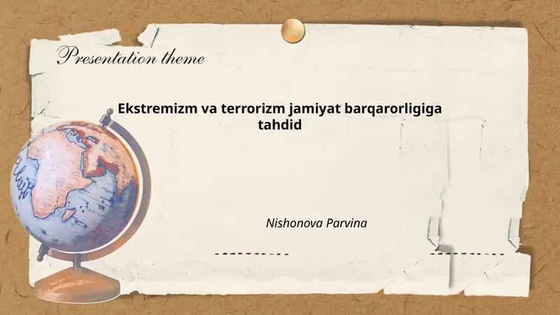 Ekstremizm va terrorizm jamiyat barqarorligiga tahdid 1