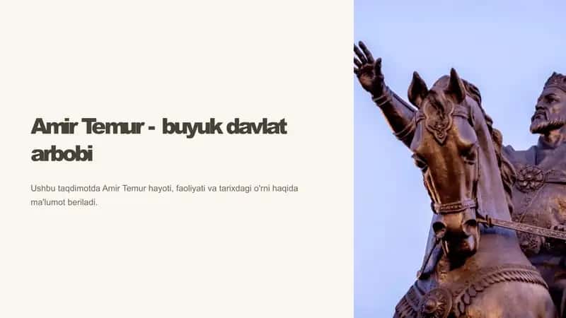 Amir Temur - buyuk davlat arbobi 1